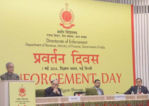 Speech by the President of India, Shri Pranab Mukherjee at the Enforcement Day Function Organized by Enforcement Directorate on the Occasion of Its Foundation Day