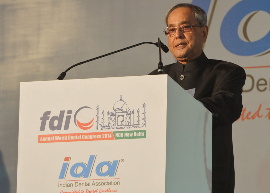 Speech by the President of India, Shri Pranab Mukherjee at the Inauguration of the Fdi Annual World Dental Congress