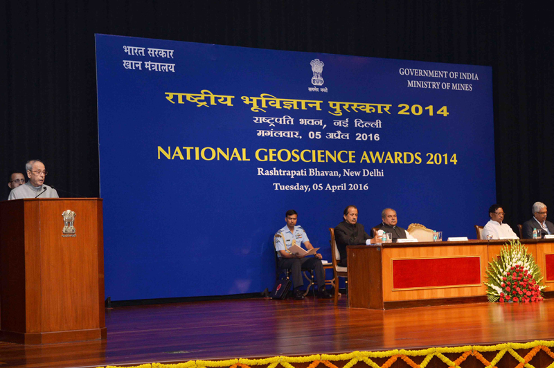 Speech by the Prresident of India, Shri Pranab Mukherjee at the Presentation of National Geoscience Awards 2014