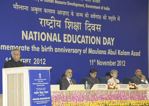 Speech By The President Of India, Shri Pranab Mukherjee On The Occasion Of National Education Day Celebrations