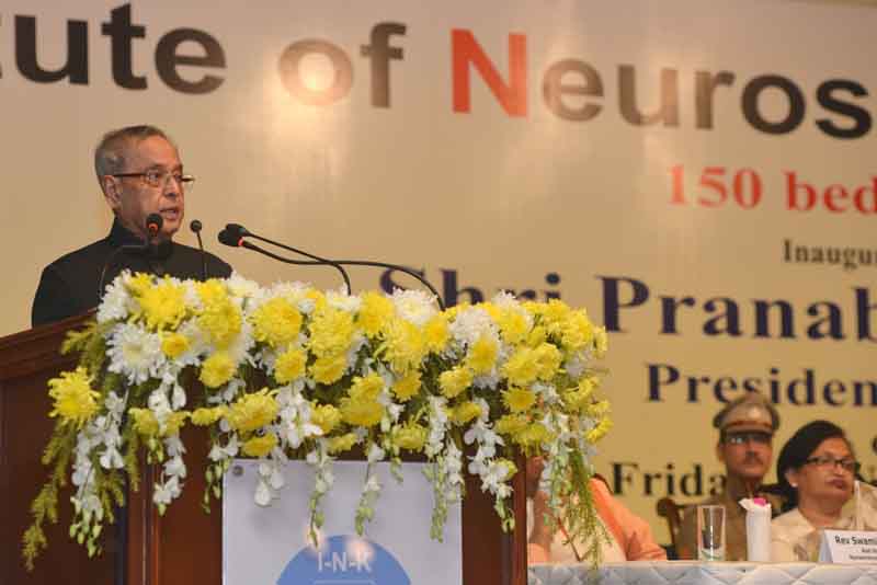 Speech by the President of India, Shri Pranab Mukherjee on the Occasion of Inauguration of the Institute of Neurosciences