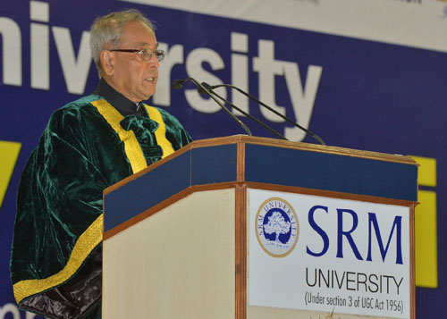 Speech By The President Of India, Shri Pranab Mukherjee At The Convocation Of Srm University