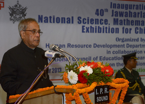 Speech by the President of India,shri Pranab Mukherjee at the National Education Day Celebrations and the Inauguration of 40th Jawaharlal Nehru National Science, Mathematics and Environment Exhibition for Children - 2013