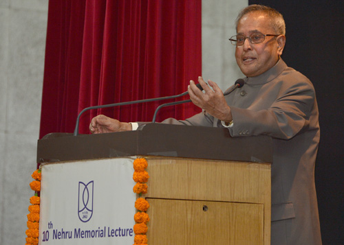 The Tenth Jawahar Lal Nehru Memorial Lecture on "Nehru and Parliamentary Democracy" Delivered by the Hon'ble President of India Shri Pranab Mukherjee at Jawahar Lal Nehru University, New Delhi