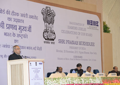 Speech by the President of India, Shri Pranab Mukherjee on the Occasion of Inauguration of the Diamond Jubilee Celebration of the COIR Board