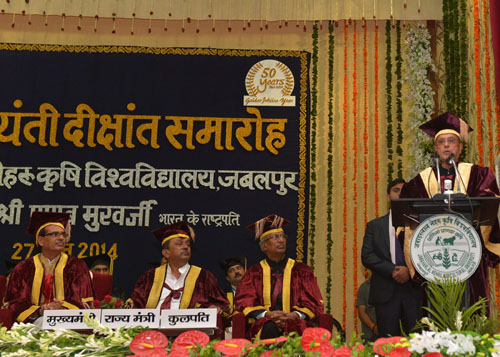 Extracts From Speech by the President of India, Shri Pranab Mukherjee at the Twelfth Convocation in the Golden Jubilee Year of Jawaharlal Nehru Krishi Vishwa Vidyalaya (JLNKVV)