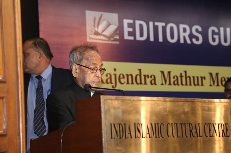 The Former President of India, Shri Pranab Mukherjee addressing the Annual  							  Rajendra Mathur memorial lecture, organised by the Editor’s Guild of India.