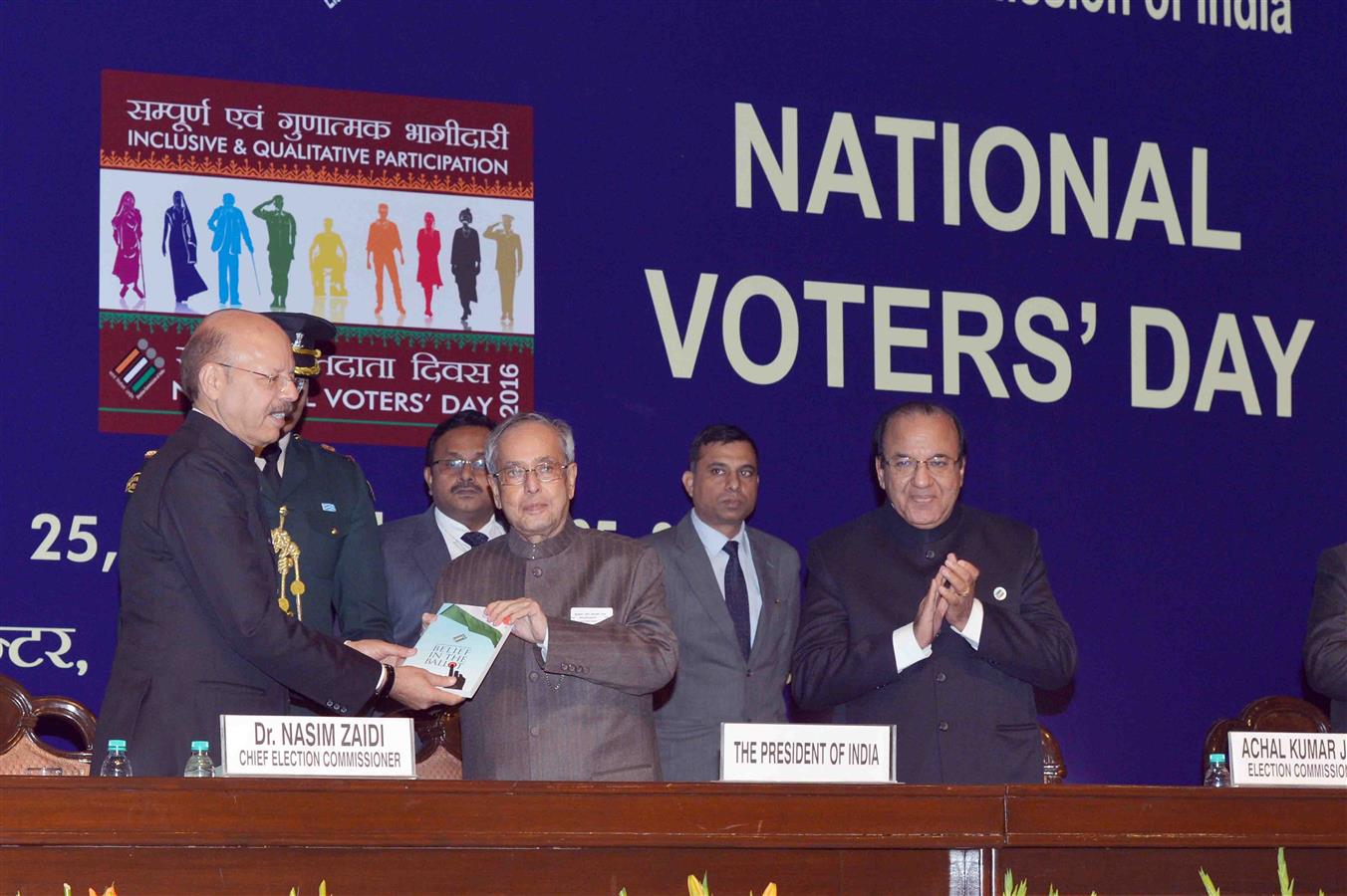 The Chief Election Commissioner of India, Dr. Nasim Zaidi releasing the Book ‘Belief in the Ballot’ and presenting the first copy to the President of India, Shri Pranab Mukherjee at the 6th National Voters' Day Celebration organized by the Election Commis 