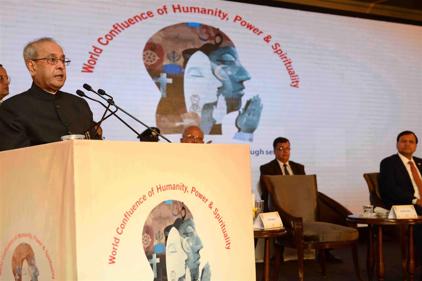 The President of India, Shri Pranab Mukherjee addressing at the inaugural session of Ninth World Confluence of Humanity Power and Spirituality in New Delhi on December 16, 2016. 